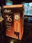 189341 Oster 76 Limited Edition