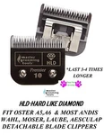 Hld(hard Like DIAMOND)10 Blade*fit Oster GOLDEN,TURBO,A6,VOLT,PRO3000I Clippers. Fixed Price $22.99.