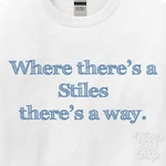 Where... Stiles There's Way White T-shirt Mens/womens Name Gift Idea. Fixed Price $21.50.